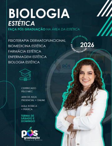 Pós-Graduação Biologia Estética- Reconhecido pelo MEC – Sábado e Domingo