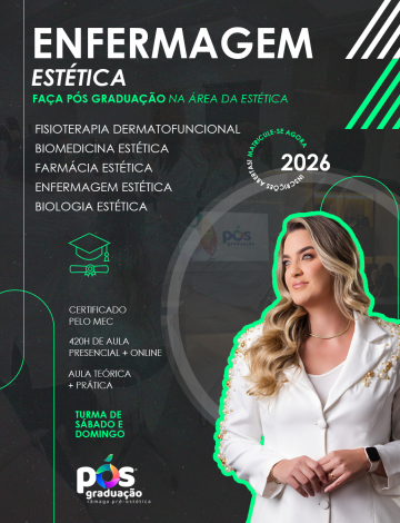 Pós-Graduação Enfermagem Estética Reconhecido pelo MEC – Sábado e Domingo